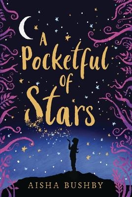 A Pocketful of Stars - Aisha Bushby