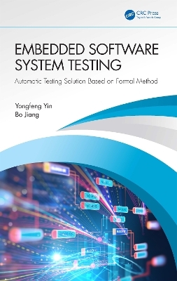 Embedded Software System Testing - Yongfeng Yin, Bo Jiang