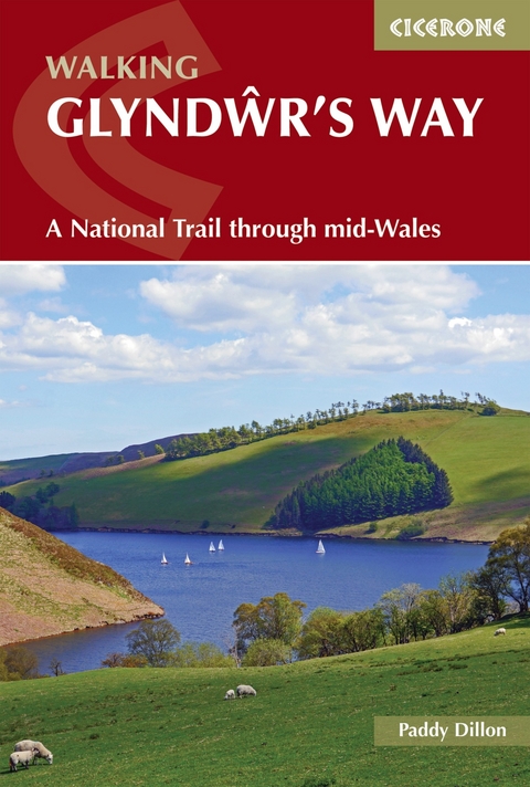 Walking Glyndwr's Way - Paddy Dillon