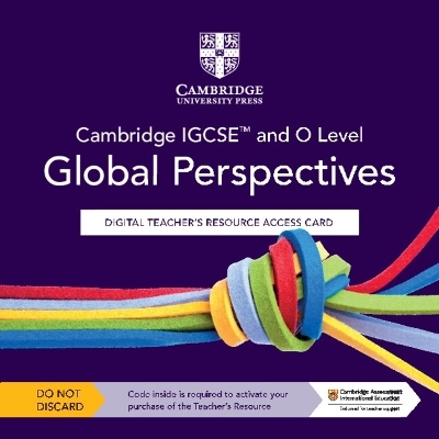 Cambridge IGCSE™ and O Level Global Perspectives Digital Teacher's Resource Access Card - Fleur McLennan, Keely Laycock