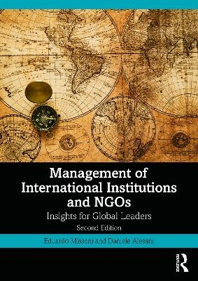 Management of International Institutions and NGOs - Eduardo Missoni, Daniele Alesani