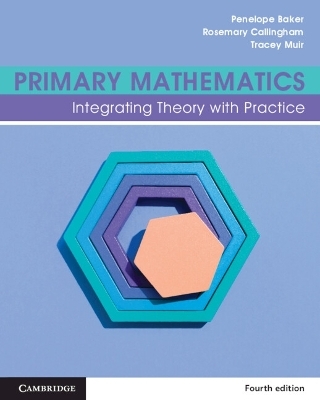 Primary Mathematics - Penelope Baker, Rosemary Callingham, Tracey Muir