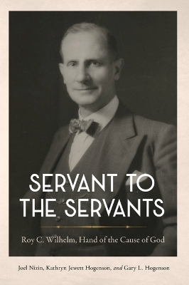 Servant to the Servants - Joel Nizin, Gary Hogenson, Kathryn Jewett Hogenson