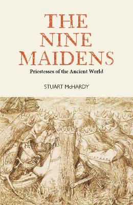 The Nine Maidens - Stuart McHardy