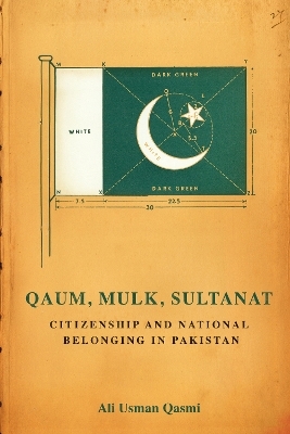 Qaum, Mulk, Sultanat - Ali Usman Qasmi