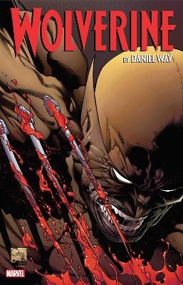 Wolverine by Daniel Way: The Complete Collection Vol. 2 - Daniel Way, Jeph Loeb