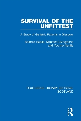 Survival of the Unfittest - Bernard Isaacs, Maureen Livingstone, Yvonne Neville