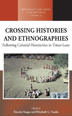 Crossing Histories and Ethnographies - 