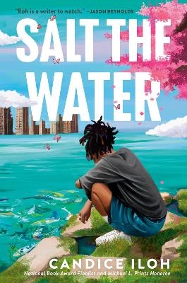 Salt the Water - Candice Iloh