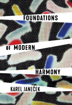 Foundations of Modern Harmony - Karel Janeček