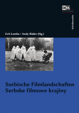 Sorbische Filmlandschaften. Serbske filmowe krajiny - 