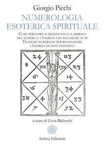 Numerologia Esoterica Spirituale - Giorgio Picchi