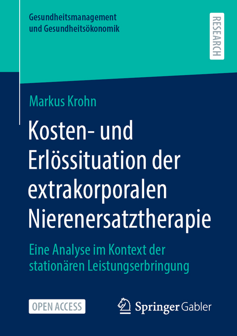 Kosten- und Erlössituation der extrakorporalen Nierenersatztherapie - Markus Krohn