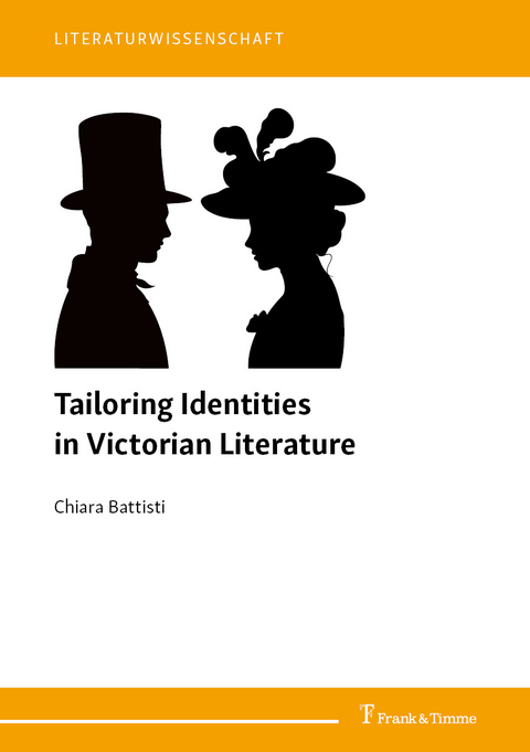 Tailoring Identities in Victorian Literature - Chiara Battisti