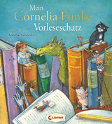 Mein Cornelia-Funke-Vorleseschatz - Cornelia Funke
