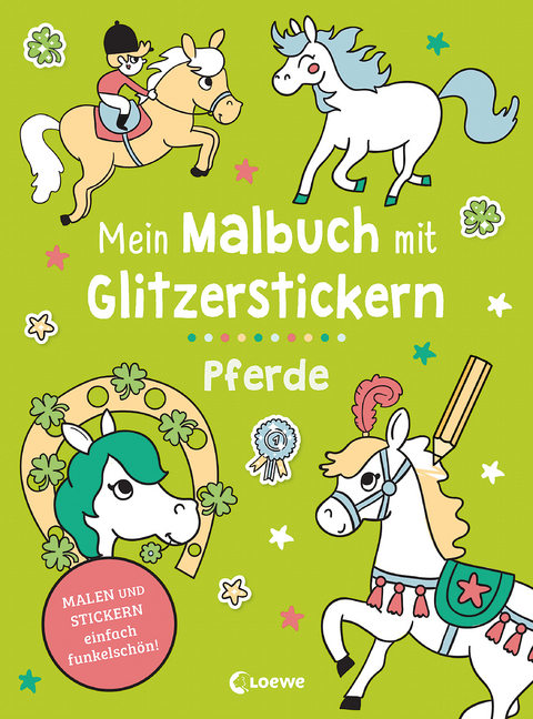 Mein Malbuch mit Glitzerstickern - Pferde