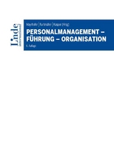 Personalmanagement - Führung - Organisation - Verena Bader, Regine Bendl, Marie-Thérèse Claes, Giuseppe Delmestri, Petra Eggenhofer-Rehart, Wolfgang Elšik, Bettina Fuhrmann, Gerhard Furtmüller, Edeltraud Hanappi-Egger, Anett Hermann, Markus Höllerer, Dennis Jancsary, Guli-Sanam Karimova, Helmut Kasper, Alexander Keßler, Monika Knassmüller, Martin Kornberger, Stephan Leixnering, Florentine Maier, Wolfgang Mayrhofer, Michael Meyer, Renate Meyer, Jürgen Mühlbacher, Michael Müller-Camen, Michaela Neumayr, Ilse Pachlinger, Christoph Riess, Michael Schiffinger, Angelika Schmidt, Johannes Steyrer, Jurgen Willems