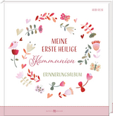 Meine erste heilige Kommunion -  Heidi Rose