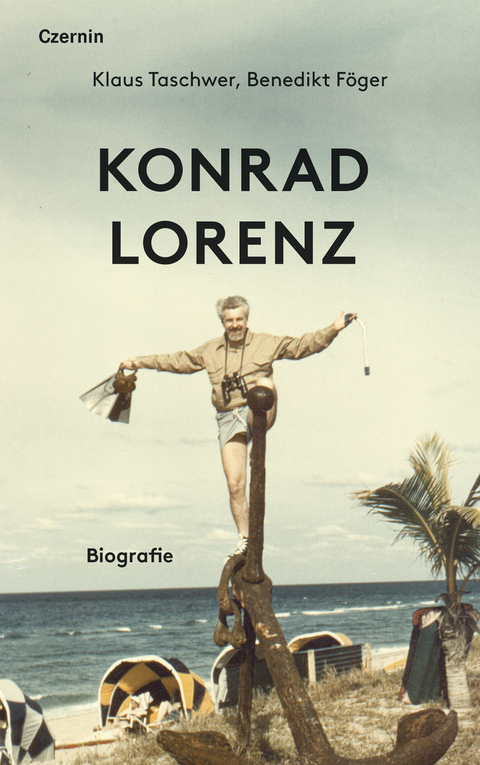 Konrad Lorenz - Benedikt Föger, Klaus Taschwer