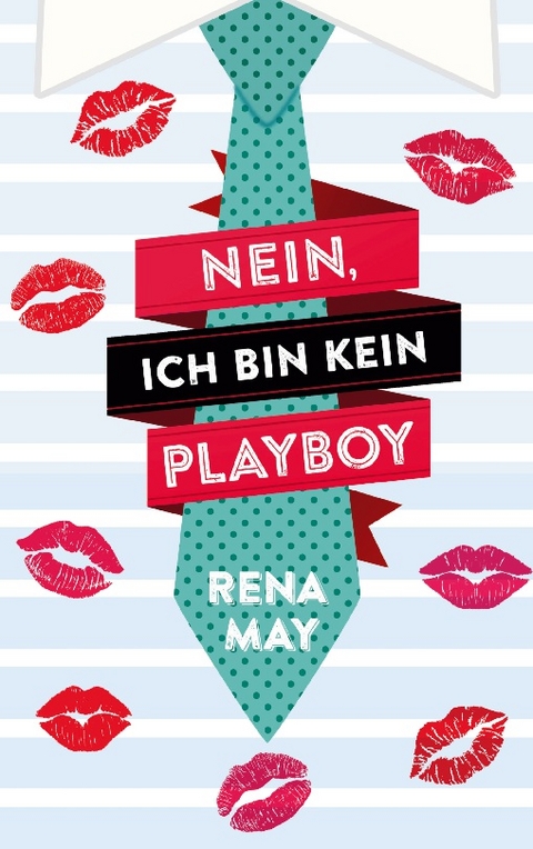 Nein, ich bin kein Playboy - Rena May