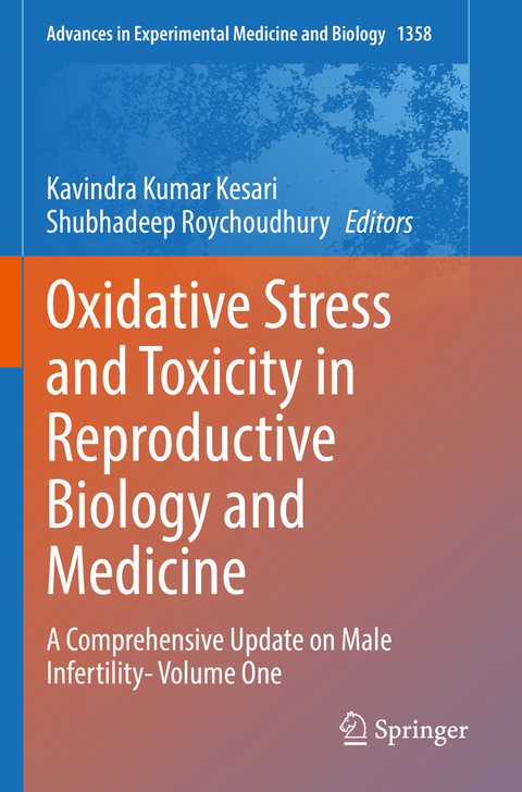 Oxidative Stress and Toxicity in Reproductive Biology and Medicine - 