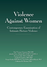 Violence Against Women -  Paul Thomas Clements,  Angelo P. Giardino,  Karyn E. Holt,  Catherine Mortiere,  Jennifer Pierce-Weeks,  Soraya Seedat