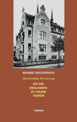 Wo die Benjamins zu Hause waren - Momme Brodersen