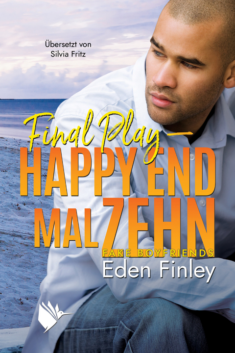 Final Play - Happy End mal zehn - Eden Finley