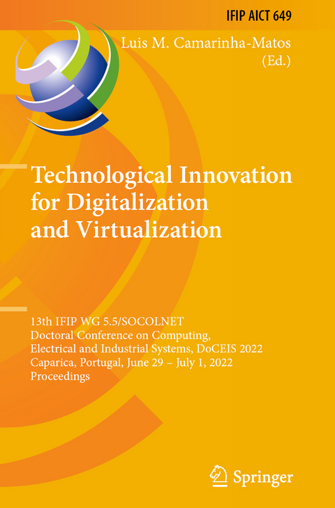 Technological Innovation for Digitalization and Virtualization - 