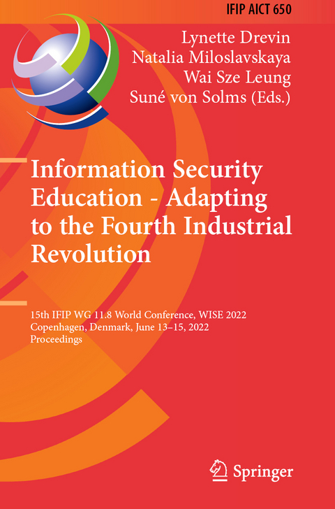 Information Security Education - Adapting to the Fourth Industrial Revolution - 