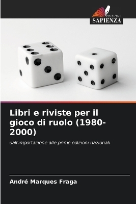 Libri e riviste per il gioco di ruolo (1980-2000) - André Marques Fraga