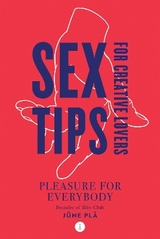 Sex Tips for Creative Lovers - Plã, Jüne