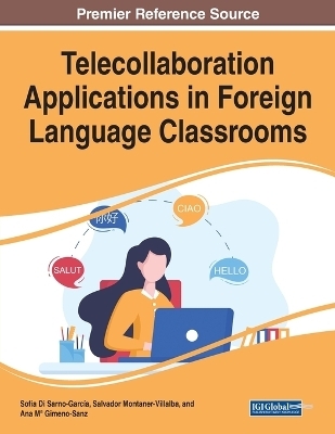 Telecollaboration Applications in Foreign Language Classrooms - 