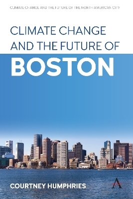 Climate Change and the Future of Boston - Courtney Humphries