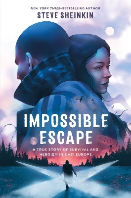 Impossible Escape - Steve Sheinkin