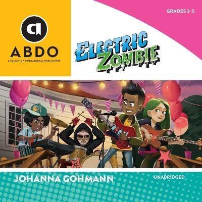 Electric Zombie - Johanna Gohmann