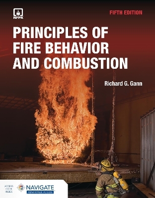 Principles of Fire Behavior and Combustion with Advantage Access - Richard Gann