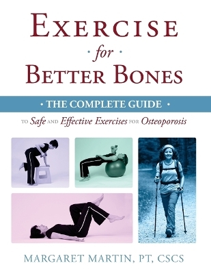 Exercise for Better Bones - Dr Margaret Martin