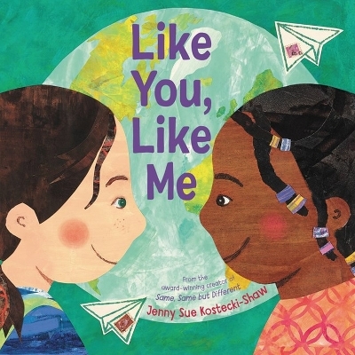 Like You, Like Me - Jenny Sue Kostecki-Shaw