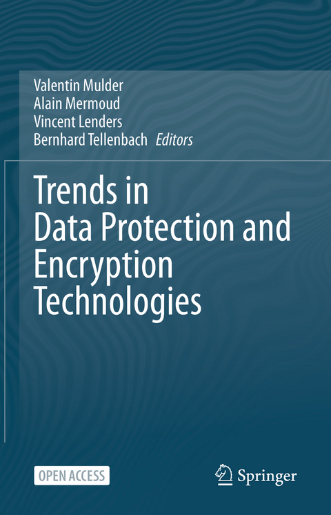 Trends in Data Protection and Encryption Technologies - 