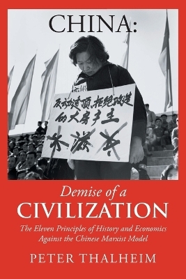 China Demise of a Civilization - Peter Thalheim