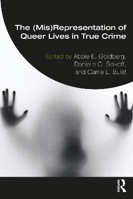 The (Mis)Representation of Queer Lives in True Crime - 