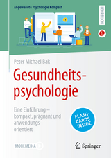 Gesundheitspsychologie - Peter Michael Bak