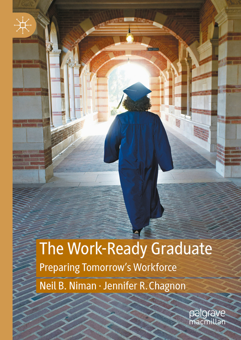 The Work-Ready Graduate - Neil B. Niman, Jennifer R. Chagnon