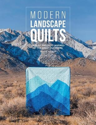 Modern Landscape Quilts - Donna McLeod