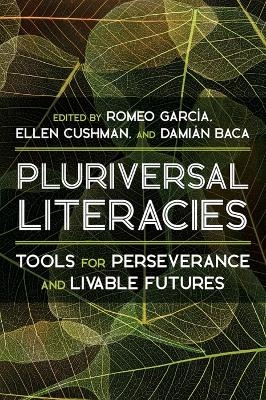 Literacies of/from the Pluriversal - 