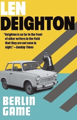 Berlin Game - Len Deighton