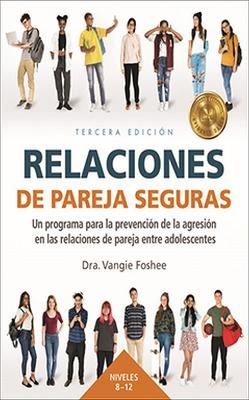 Relaciones De Pareja Seguaras - Vangie Foshee, STACEY LANGWICK