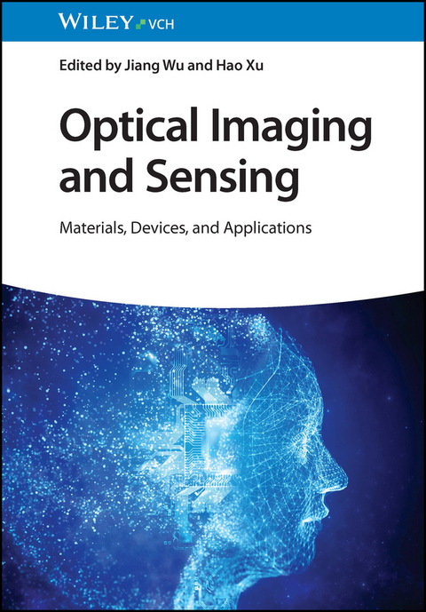 Optical Imaging and Sensing - 