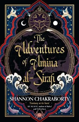 The Adventures of Amina al-Sirafi - Shannon Chakraborty